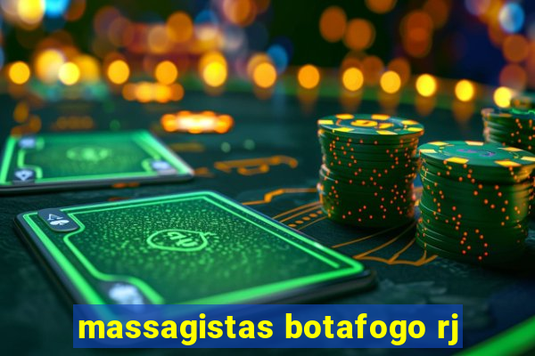 massagistas botafogo rj